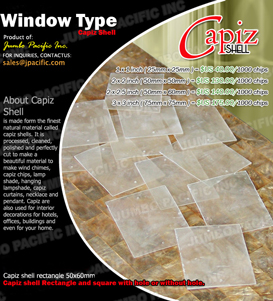 50x60mm Window type rectangle or Square capiz chips with hole or without. Available in any colors and shapes.